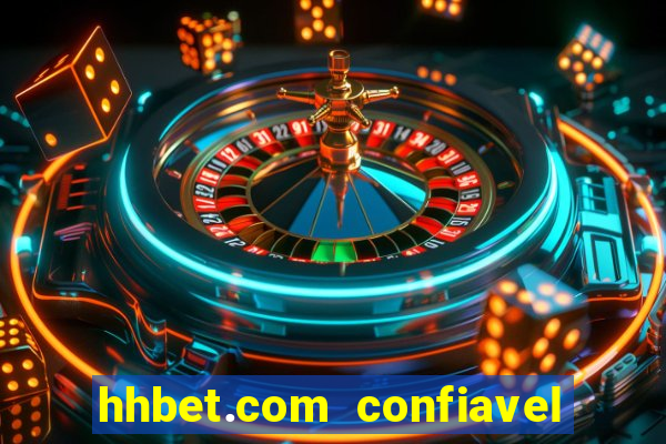 hhbet.com  confiavel